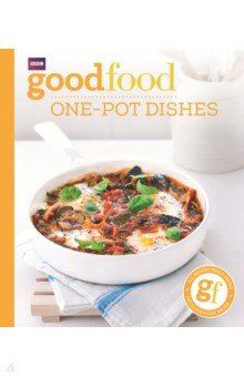 Good Food. One-pot dishes