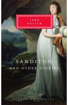 Sanditon And Other Stories
