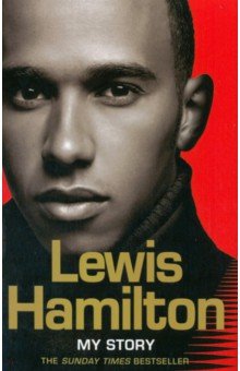 Lewis Hamilton. My Story