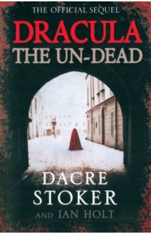 Dracula. The Un-Dead
