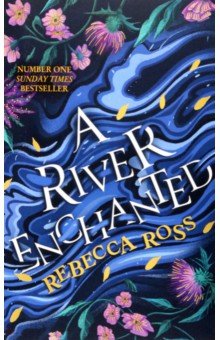 A River Enchanted