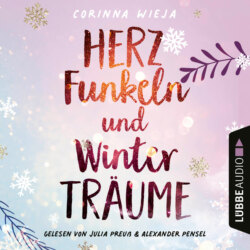 Herzfunkeln und Winterträume (Ungekürzt)