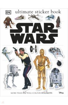 Star Wars. Classic Ultimate Sticker Book