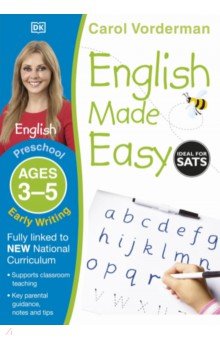 English Made Easy. Early Writing. Ages 3-5 Preschool