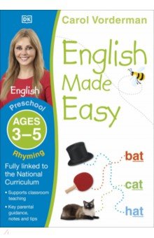 English Made Easy. Rhyming. Ages 3-5 Preschool. Supports the National Curriculum, English Exercis