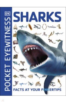 Sharks. Facts at Your Fingertips