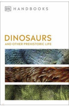 Dinosaurs and Other Prehistoric Life