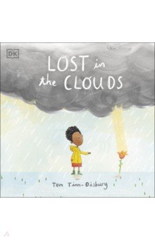 Lost in the Clouds. A gentle story to help children understand death and grief