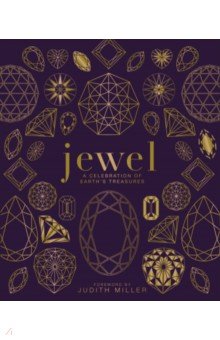 Jewel. A Celebration of Earth's Treasures