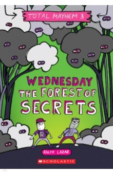 Wednesday - The Forest of Secrets