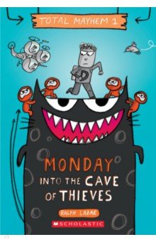 Monday - Into the Cave of Thieves