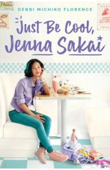 Just Be Cool, Jenna Sakai