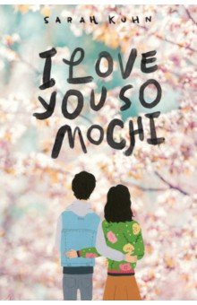 I Love You So Mochi
