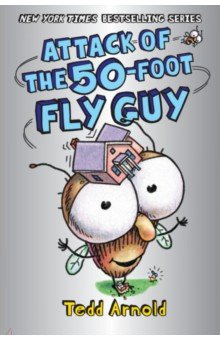 Attack Of The 50-Foot Fly Guy