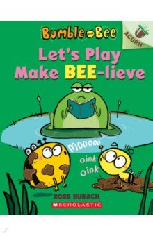 Let's Play Make Bee-lieve