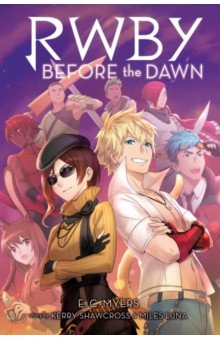 RWBY. Before The Dawn