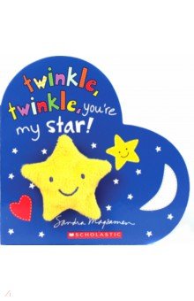 Twinkle, Twinkle, You're My Star!