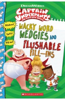 Wacky Word Wedgies and Flushable Fill-Ins