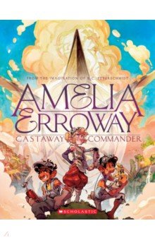 Amelia Erroway. Castaway Commander