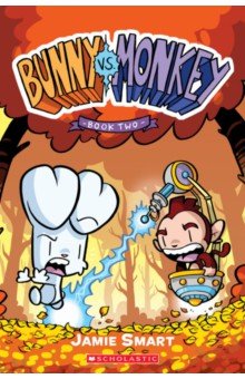 Bunny vs. Monkey. Book Two