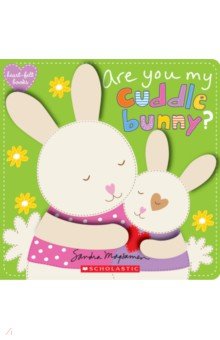 Are You My Cuddle Bunny?