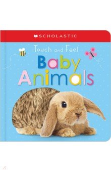 Touch And Feel Baby Animals