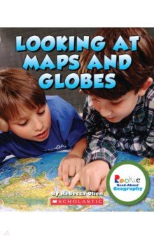 Looking at Maps and Globes