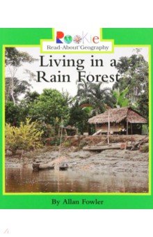 Living in a Rain Forest