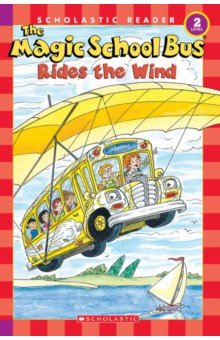 The Magic School Bus. Rides the Wind. Level 2