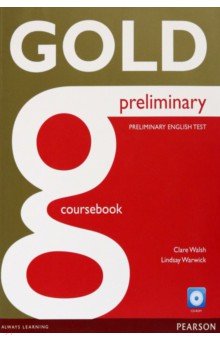 Gold. Preliminary. Coursebook with CD