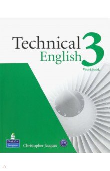 Technical English. Level 3. Workbook without key + CD