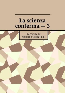 La scienza conferma – 3. Raccolta di articoli scientifici