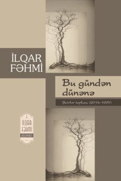 İlqar Fəhminin qəzəlləri 