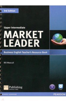 Market Leader. Upper Intermediate. Teacher's Book with Test Master CD-ROM