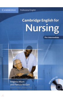 Cambridge English for Nursing. Pre-intermediate. Student's Book with Audio CD