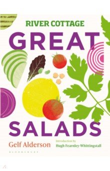 River Cottage Great Salads