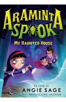 Araminta Spook. My Haunted House