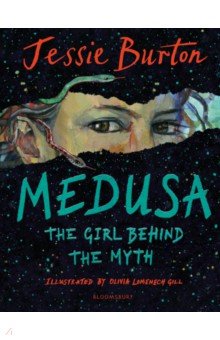 Medusa. The Girl Behind the Myth