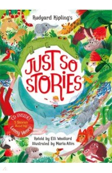 Rudyard Kipling's Just So Stories