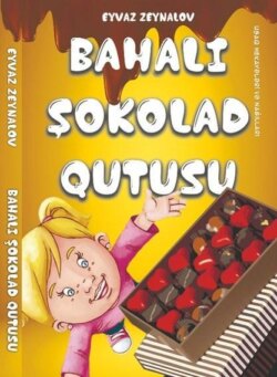 Bahalı şokolad qutusu