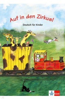 Auf in den Zirkus! Deutsch für Kinder