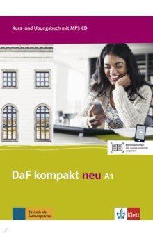 DaF kompakt neu A1. Deutsch als Fremdsprache für Erwachsene. Kurs- und Übungsbuch mit MP3-CD