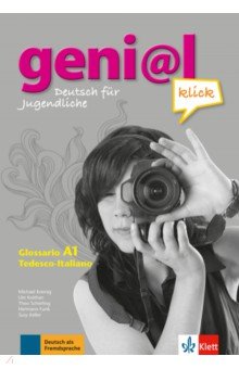 Geni@l klick A1. Deutsch als Fremdsprache für Jugendliche. Glossar Deutsch-Italienisch
