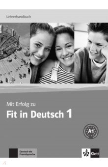 Mit Erfolg zu Fit in Deutsch 1. Lehrerhandbuch