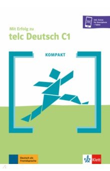 Kompakt Mit Erfolg zu telc Deutsch C1. Buch + Online-Angebot