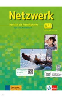 Netzwerk A2.1. Deutsch als Fremdsprache. Kurs- und Arbeitsbuch mit DVD und 2 Audio-CDs
