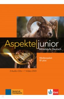 Aspekte junior. Mittelstufe Deutsch. B1 plus. Medienpaket + 3 Audio-CDs + DVD