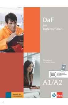 DaF im Unternehmen A1-A2. Übungsbuch mit Audios