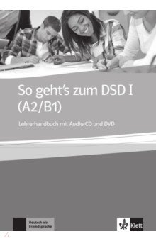 So geht’s zum DSD I. Lehrerhandbuch + CD + DVD