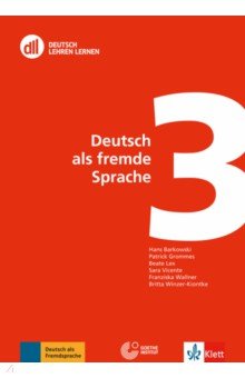 DLL 03. Deutsch als fremde Sprache. Fort- und Weiterbildung weltweit. Buch mit DVD